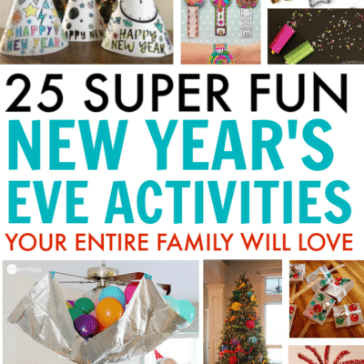 25 Awesome Kid's New Years Activities to Ring in the New Year