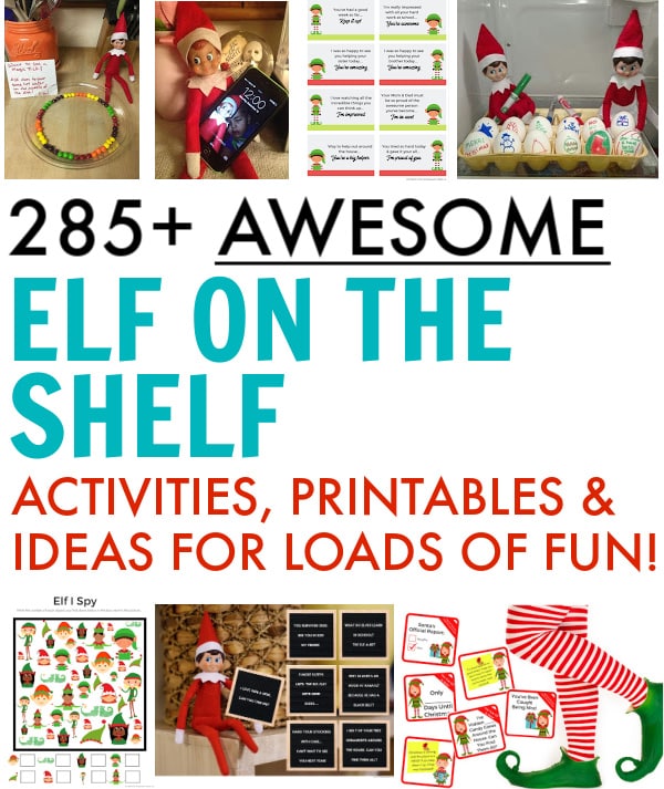 285 Fun Elf on the Shelf Ideas, Activities & Printables